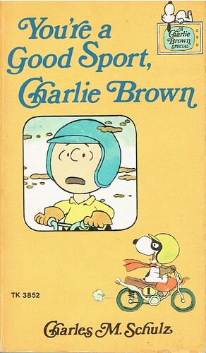 You're a Good Sport Charlie Brown