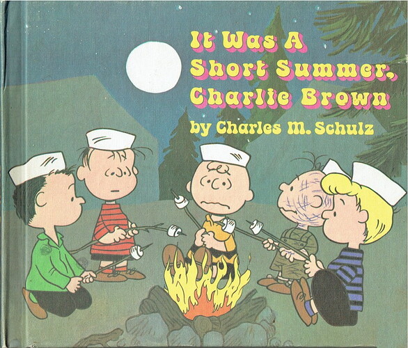 It Was a Short Summer Charlie Brown