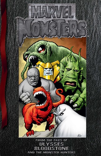 Marvel Monsters From The Files of Ulysses Bloodstone