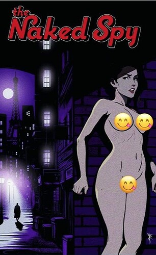The Naked Spy 4 B Sexy cover by Bugra Batuhan Berah
