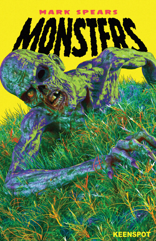 MARK SPEARS MONSTERS #1 6th Print Cover E - Core | Missing - Club CLZ